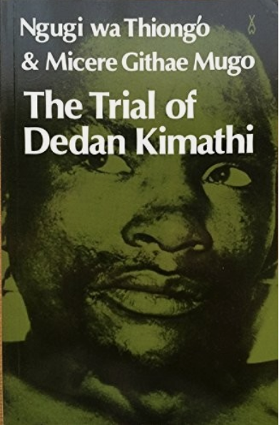 The Trial of Dedan Kimathi